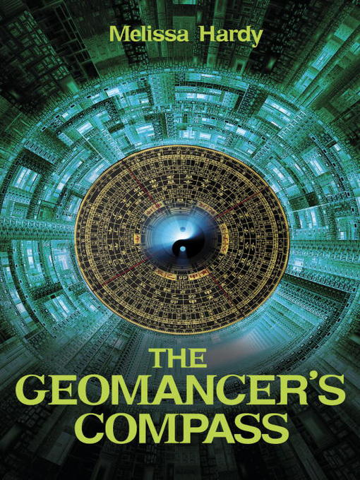 Title details for The Geomancer's Compass by Melissa Hardy - Available